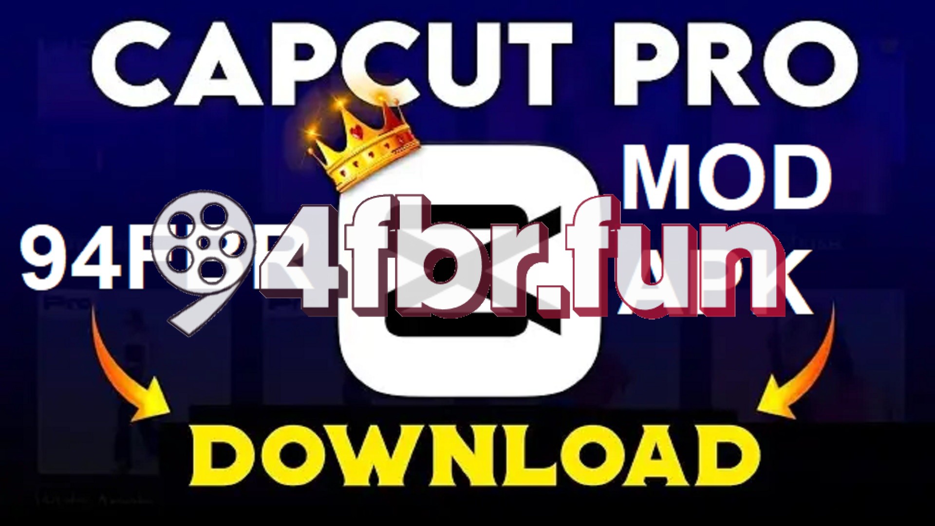 94fbr capcut pro download new version without watermark