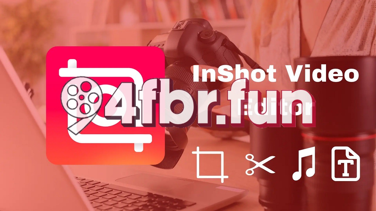 94fbr inshot apk